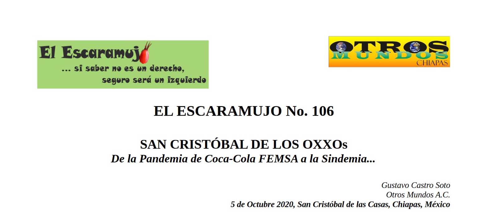 El Escaramujo 106: SAN CRISTÓBAL DE LOS OXXOs