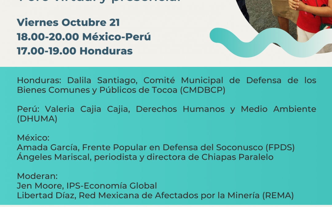 Invitación: «Resistiendo la Pandemia Minera en México y América Latina»